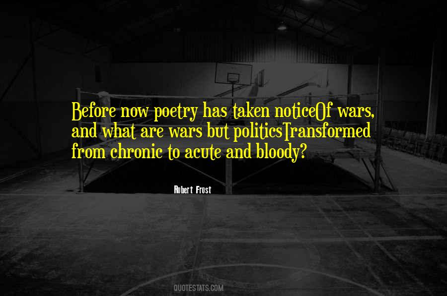 Bloody War Quotes #483045