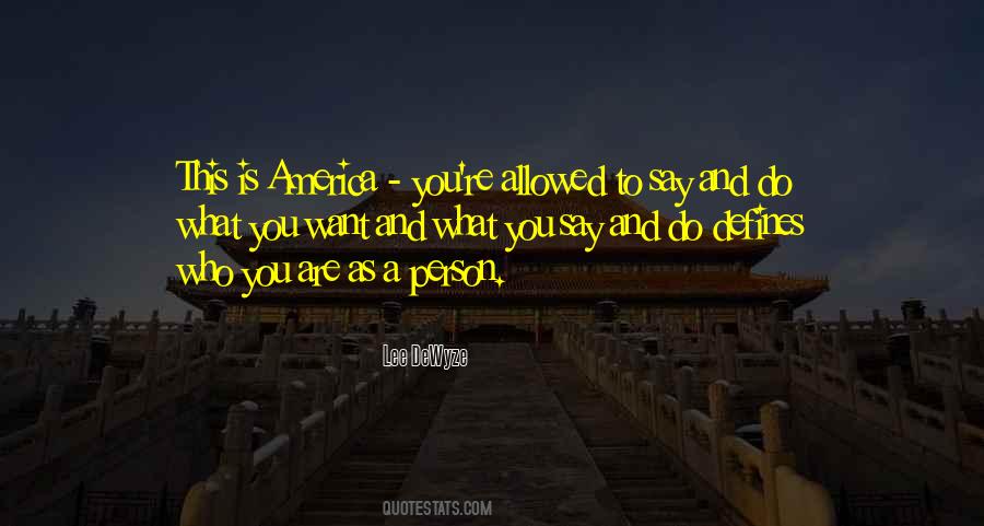 What Defines You As A Person Quotes #1153966