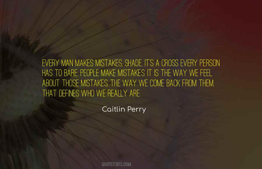 What Defines You As A Person Quotes #1377050