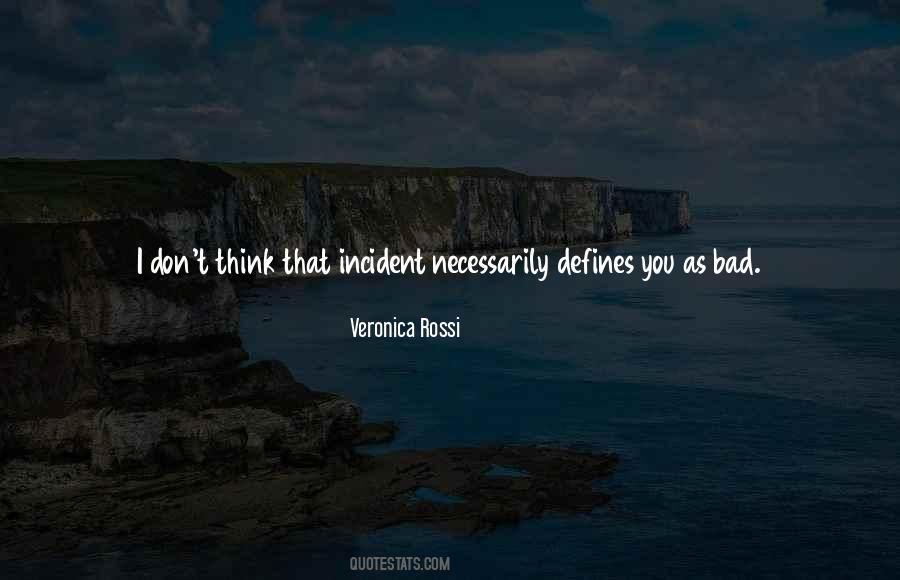 What Defines You As A Person Quotes #756891
