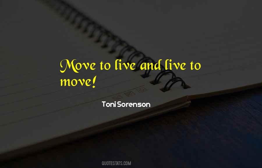 Move On And Live Life Quotes #766194