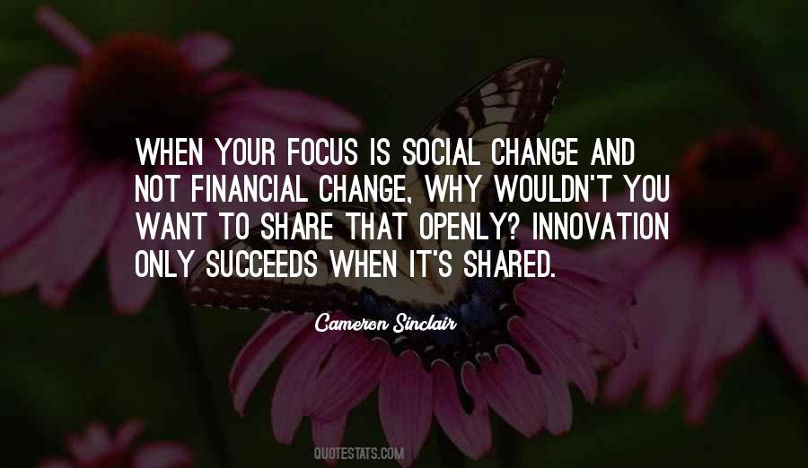Change Your Focus Quotes #626017