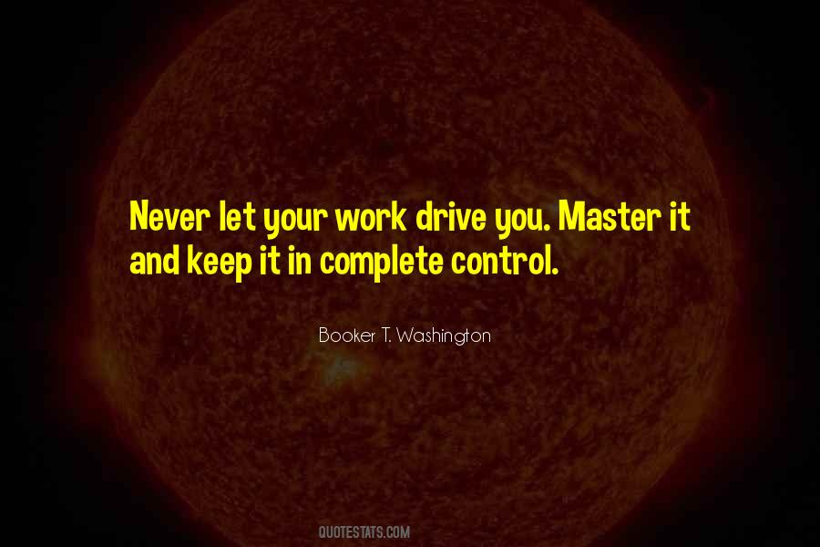 Work Drive Quotes #457564