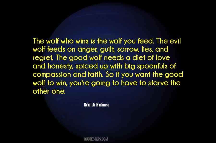 Feed The Wolf Quotes #1818010