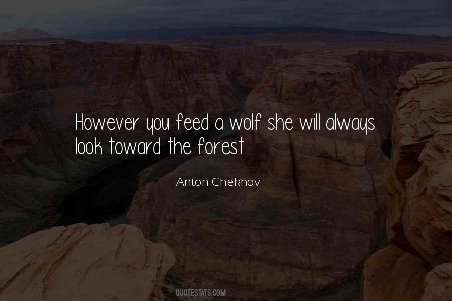 Feed The Wolf Quotes #303991