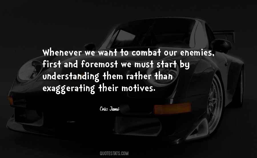 Quotes About Fighting Enemies #780556