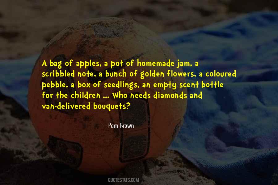 Quotes About Homemade Things #529554