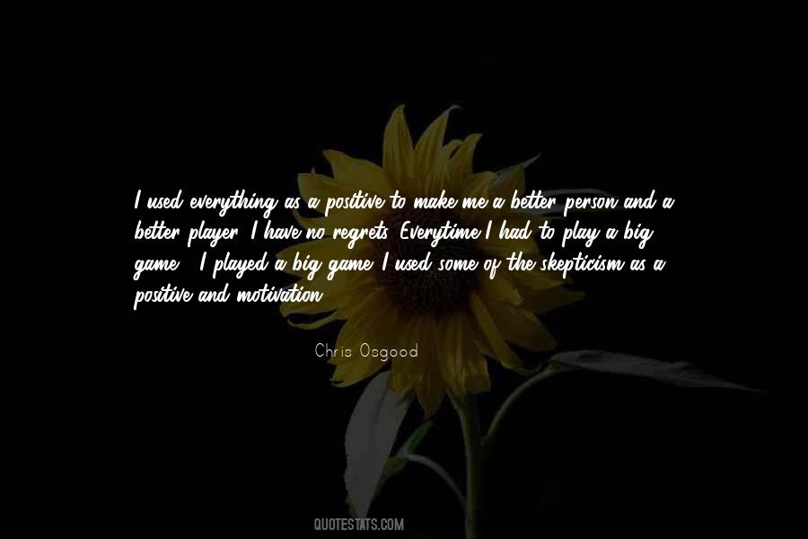 Have Some Regrets Quotes #1086171