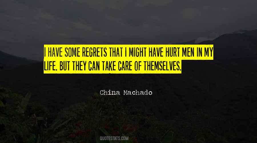 Have Some Regrets Quotes #1308794