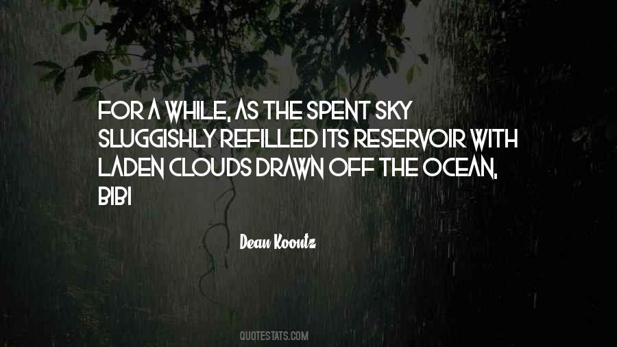 Ocean Of Clouds Quotes #1304245