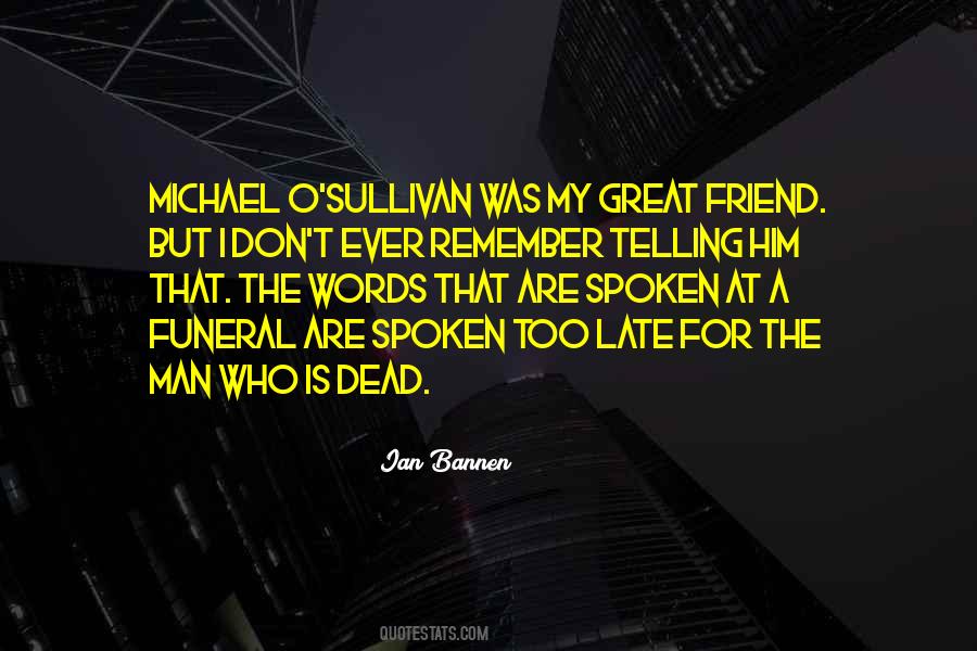 Great Funeral Quotes #675621