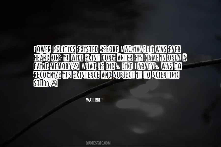 What Is Memory Quotes #1049648