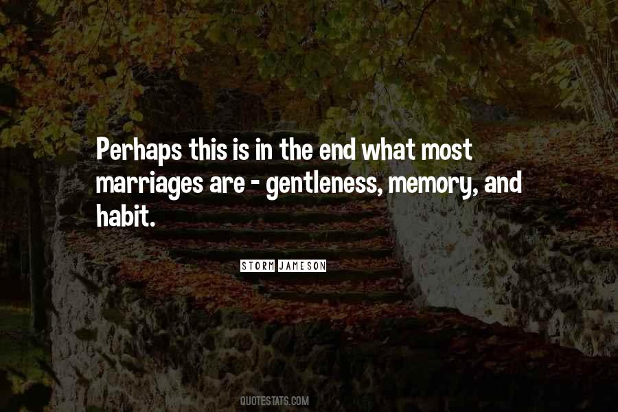 What Is Memory Quotes #1676350