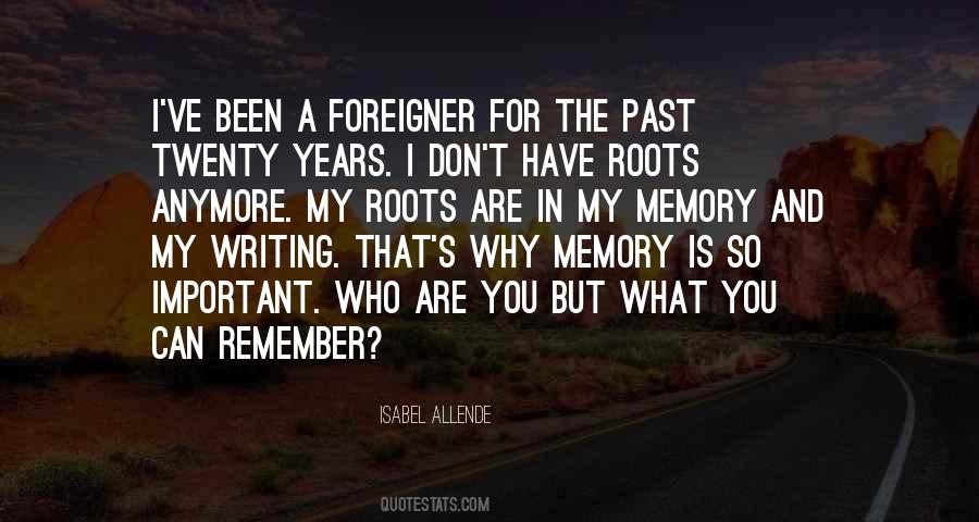 What Is Memory Quotes #1811686