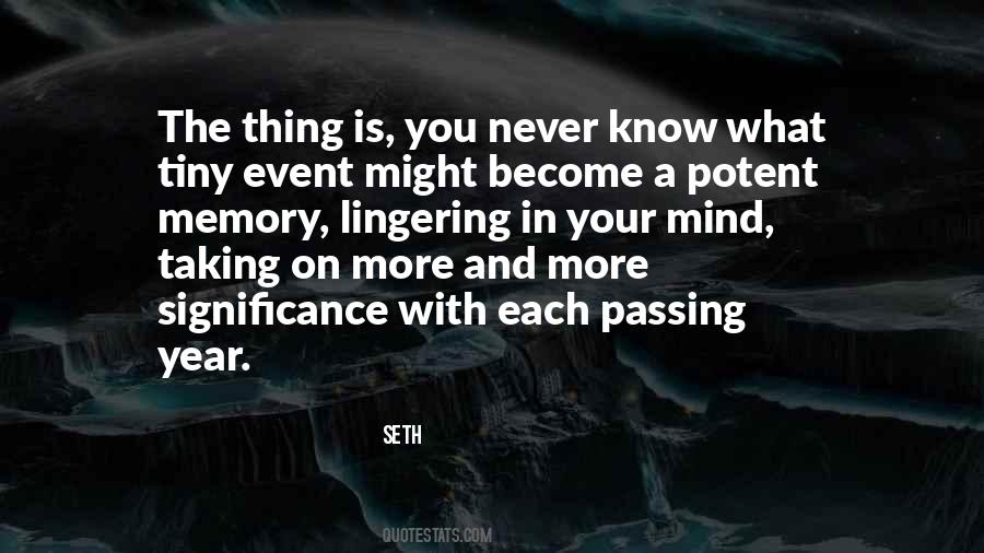 What Is Memory Quotes #202660