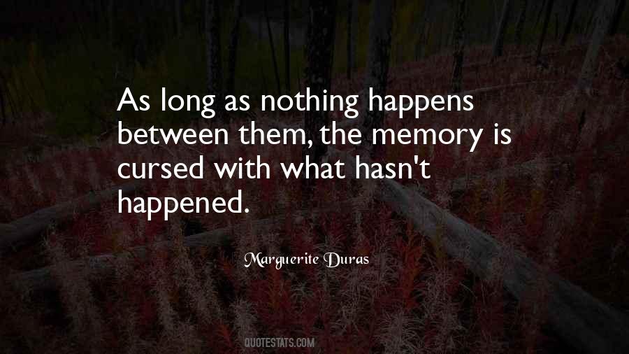 What Is Memory Quotes #447738