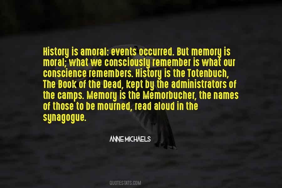 What Is Memory Quotes #988141