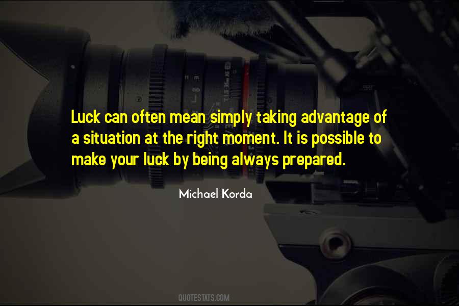 Quotes About Being Taking Advantage Of #1191267