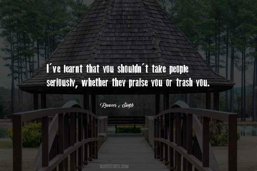 Take Out The Trash Quotes #1148086