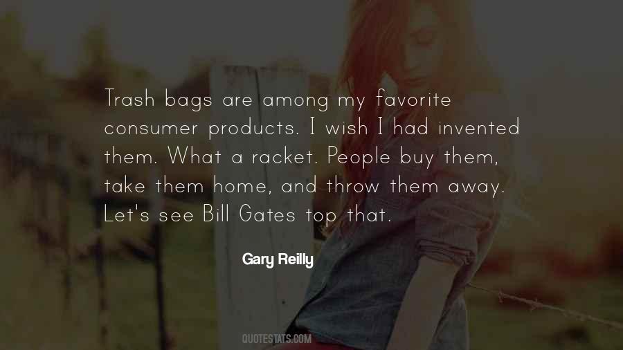 Take Out The Trash Quotes #1266322