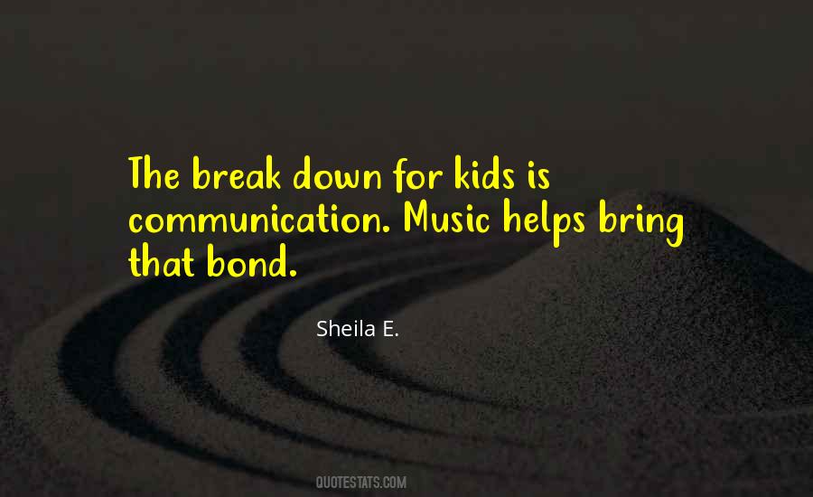 Cant Break Our Bond Quotes #1877380
