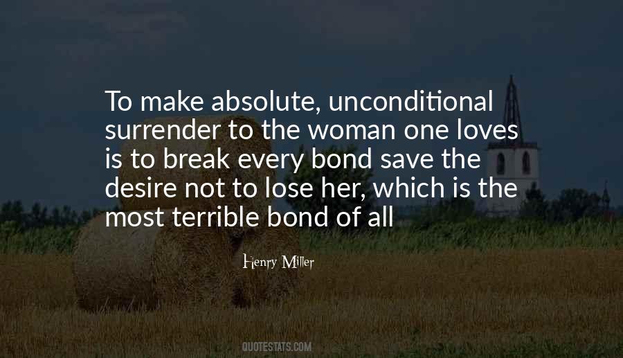 Cant Break Our Bond Quotes #599431