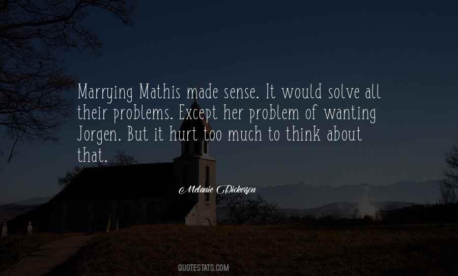 Wanting Too Much Quotes #1447081
