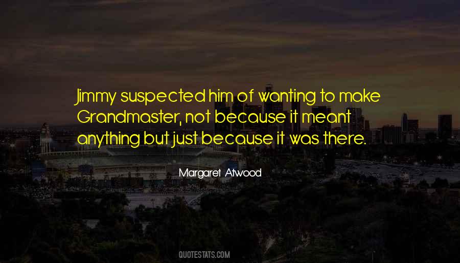 Wanting Too Much Quotes #75074
