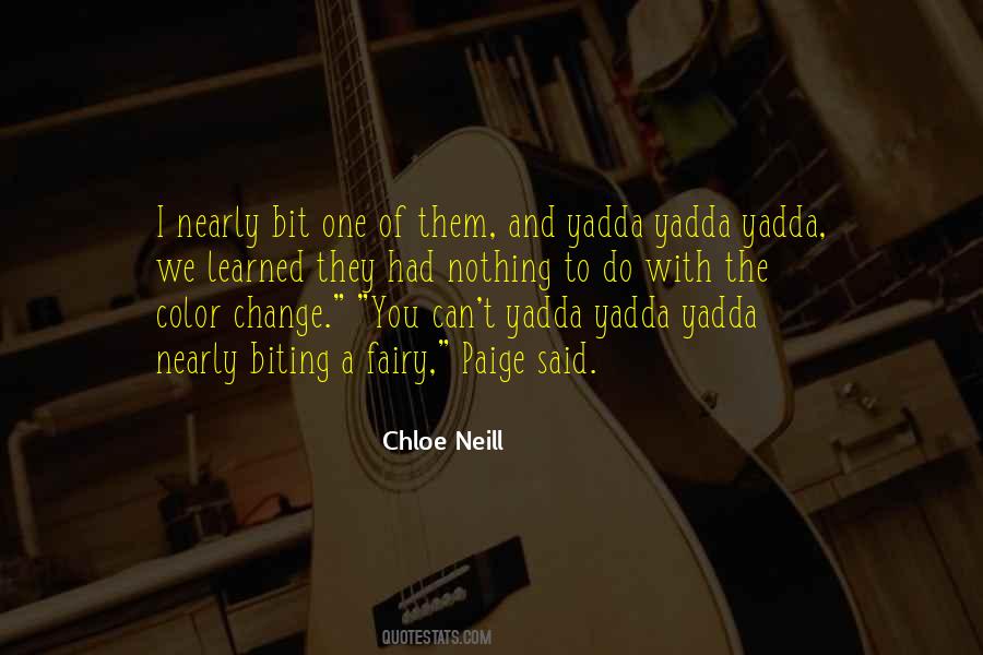 Yadda Yadda Yadda Quotes #803392