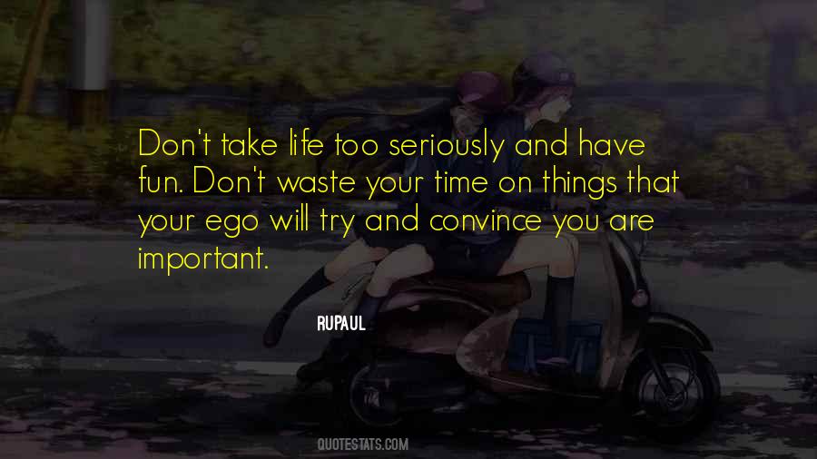 Time And Ego Quotes #1245450