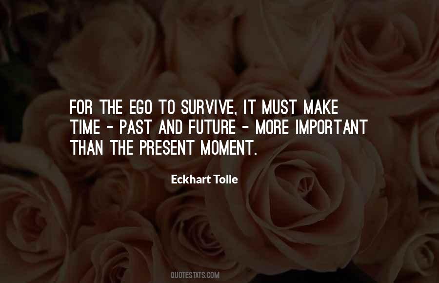 Time And Ego Quotes #1564713