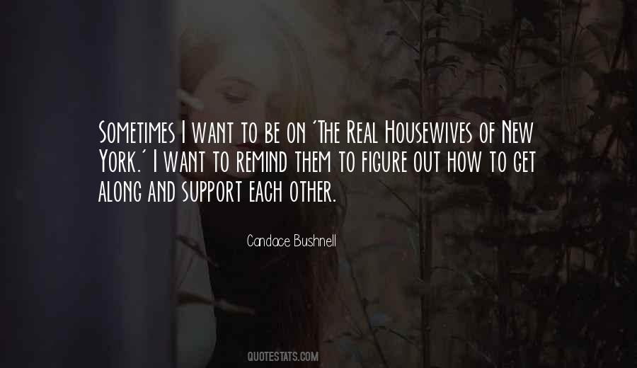 Real Support Quotes #633521
