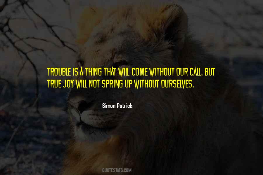 Spring Will Come Quotes #374852