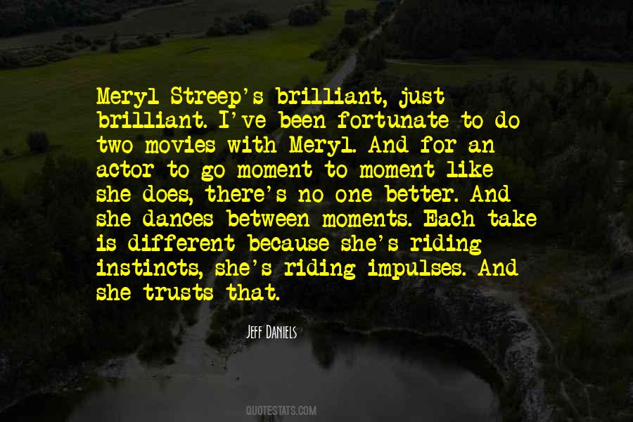 Meryl Streep Movies Quotes #1064029