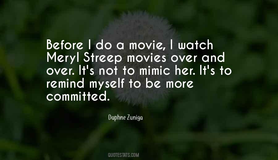 Meryl Streep Movies Quotes #388760