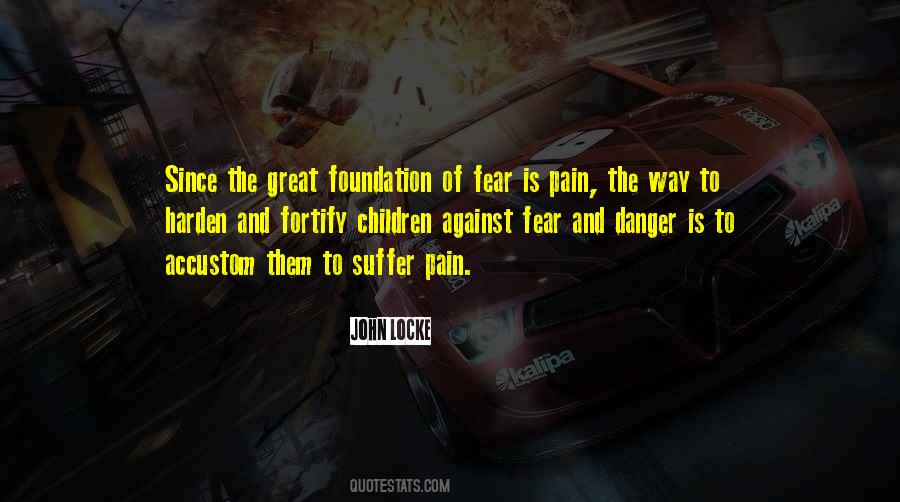 Fear Of Suffering Quotes #1242566