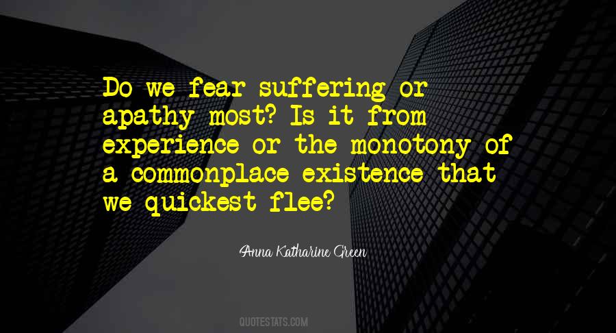Fear Of Suffering Quotes #1706228