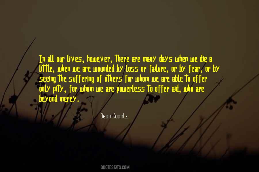 Fear Of Suffering Quotes #1825320