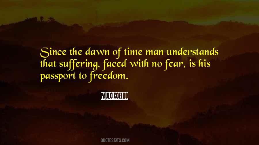 Fear Of Suffering Quotes #303172