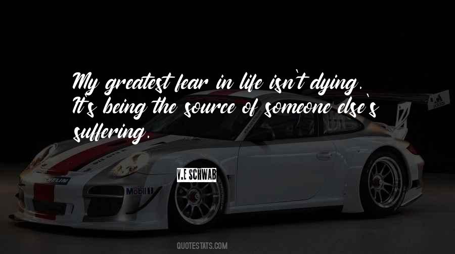 Fear Of Suffering Quotes #397285