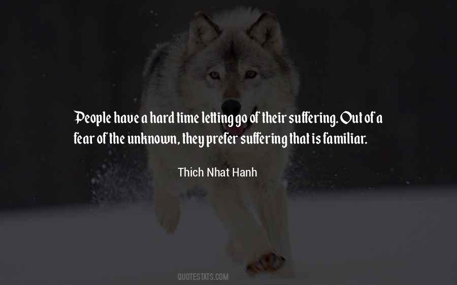 Fear Of Suffering Quotes #56931