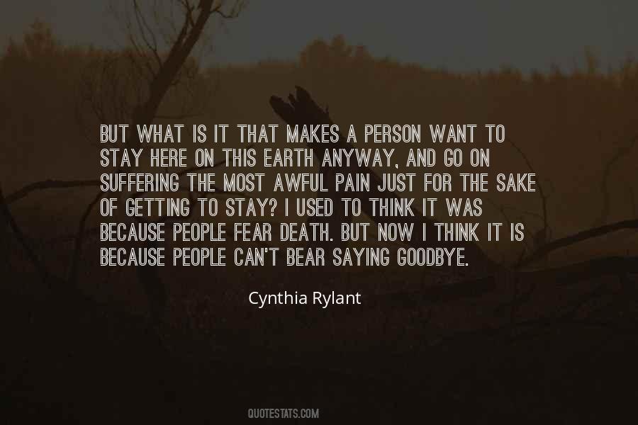 Fear Of Suffering Quotes #671635