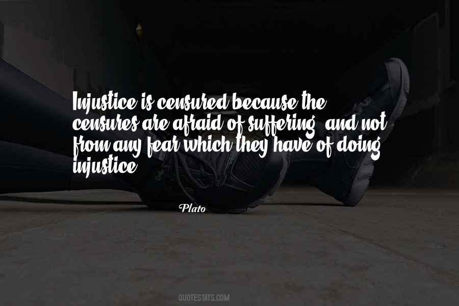 Fear Of Suffering Quotes #68717