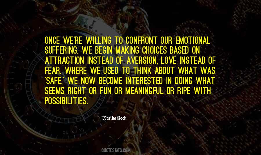 Fear Of Suffering Quotes #691986