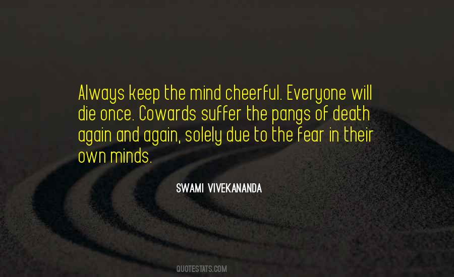 Fear Of Suffering Quotes #72842