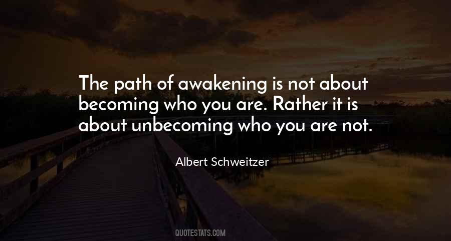 Who Are You Becoming Quotes #601118
