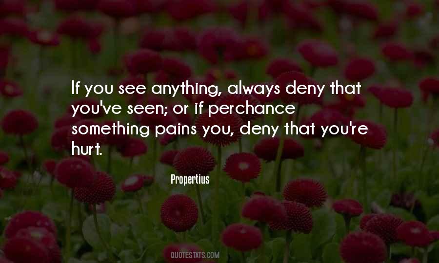 Pain Pains Quotes #1218289