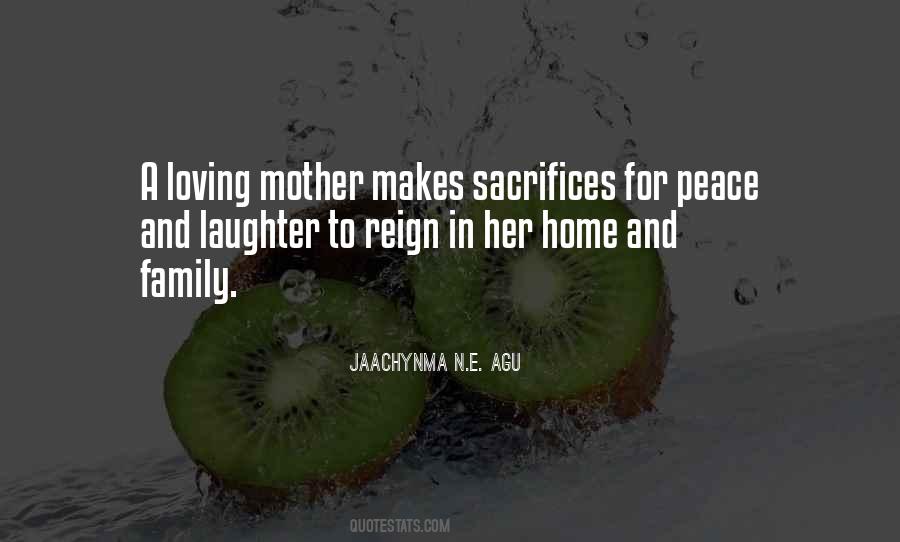 Mother Sacrifice Quotes #153725