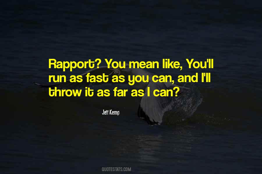 Run As Fast As Quotes #883630