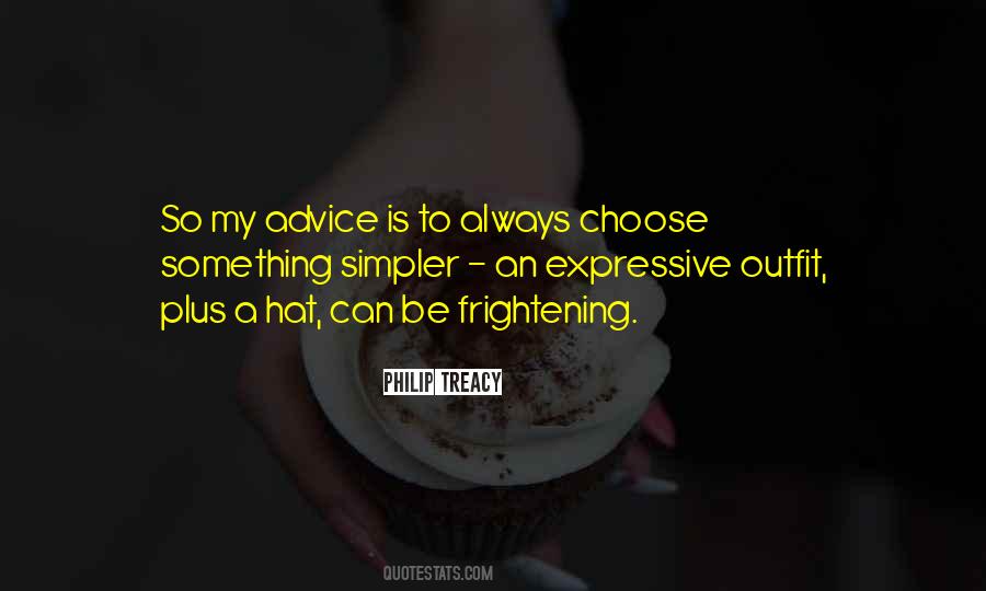 I Would Always Choose You Quotes #29163